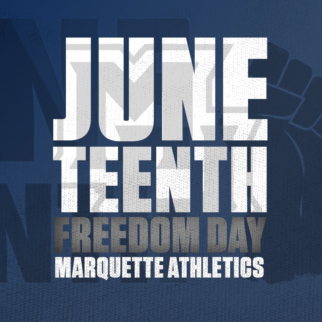 Today, we honor and celebrate 𝐅𝐑𝐄𝐄𝐃𝐎𝐌.

Happy 𝐉𝐔𝐍𝐄𝐓𝐄𝐄𝐍𝐓𝐇 from our MU Athletics Family to yours 🤝

#WeAreMarquette | #Juneteenth2023