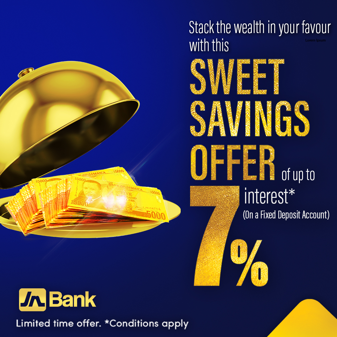 jnbanklimited's tweet image. Last chance to catch our sweet offer! Unlock up to 7% interest on a new fixed deposit account today! Start with a minimum deposit of J$500,000 and have funds fixed for one year. For more details, visit jnbank.com  #JNBank #FixedDeposit #TheSweetOffer