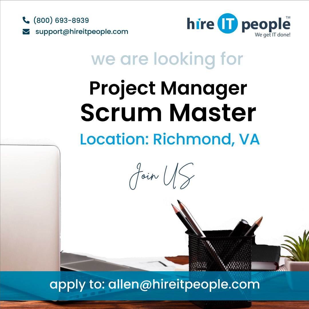 We are Hiring

Job ID: 39925
Position: Project Manager - Scrum Master
Location: Richmond, VA
Duration: 1 Year
View Full Job Description At: hireitpeople.com/jobs/39925-pro… 

#projectmanagerjobs #pmjobs #scrummasterjobs #richmondjobs
#hireitpeoplejobs #itjobs #h1btransfer
#h1bjobs