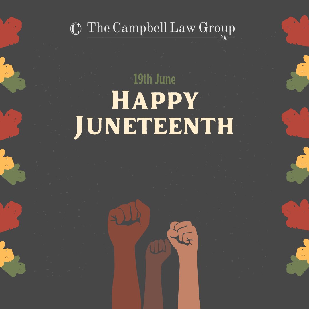 Happy Juneteenth from The Campbell Law Group P.A.!
.
.
.
#juneteenth #juneteenthcelebration #support #happyjuneteenth #family #coconutgrove #coralgables #brickell #miami #florida #thecampbelllawgroup #campbelllawfirm