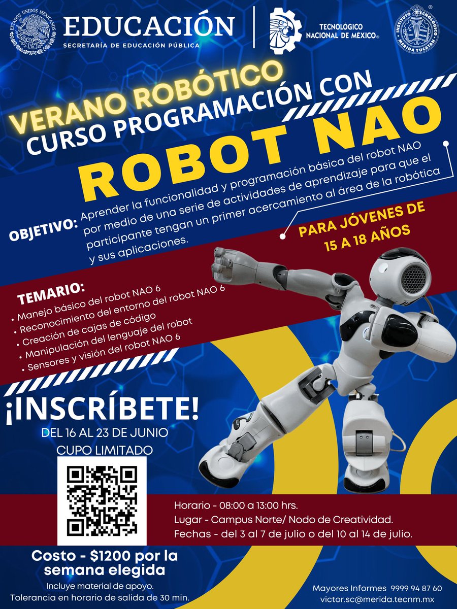 Verano Robótico-Robot Nao para Jóvenes de 15 a 18 años. Aprende la funcionalidad y programación básica de un robot. ::: C U P O L I M I T A D O:::: Inscríbete en el siguiente enlace: forms.gle/8dNMWCT7RD9vWo… o en el código QR que se encuentra en la imagen.