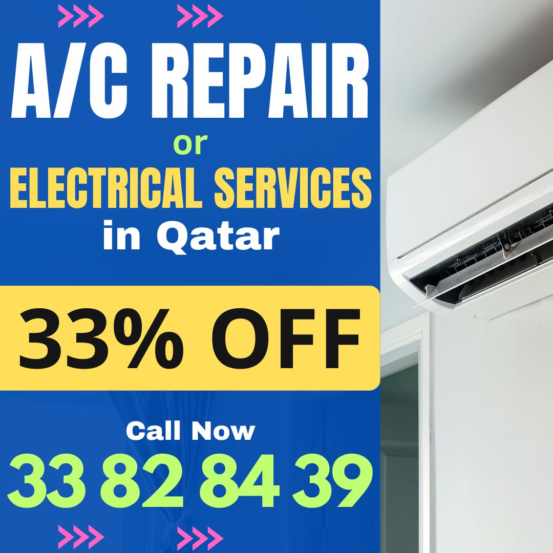 AC and Electrical Repair and Maintenance in Qatar

Call Now: 33828439, 70738253

#aircondition #airconditioning #airconditioner #electric #electrical #electricity #electrician #electrical