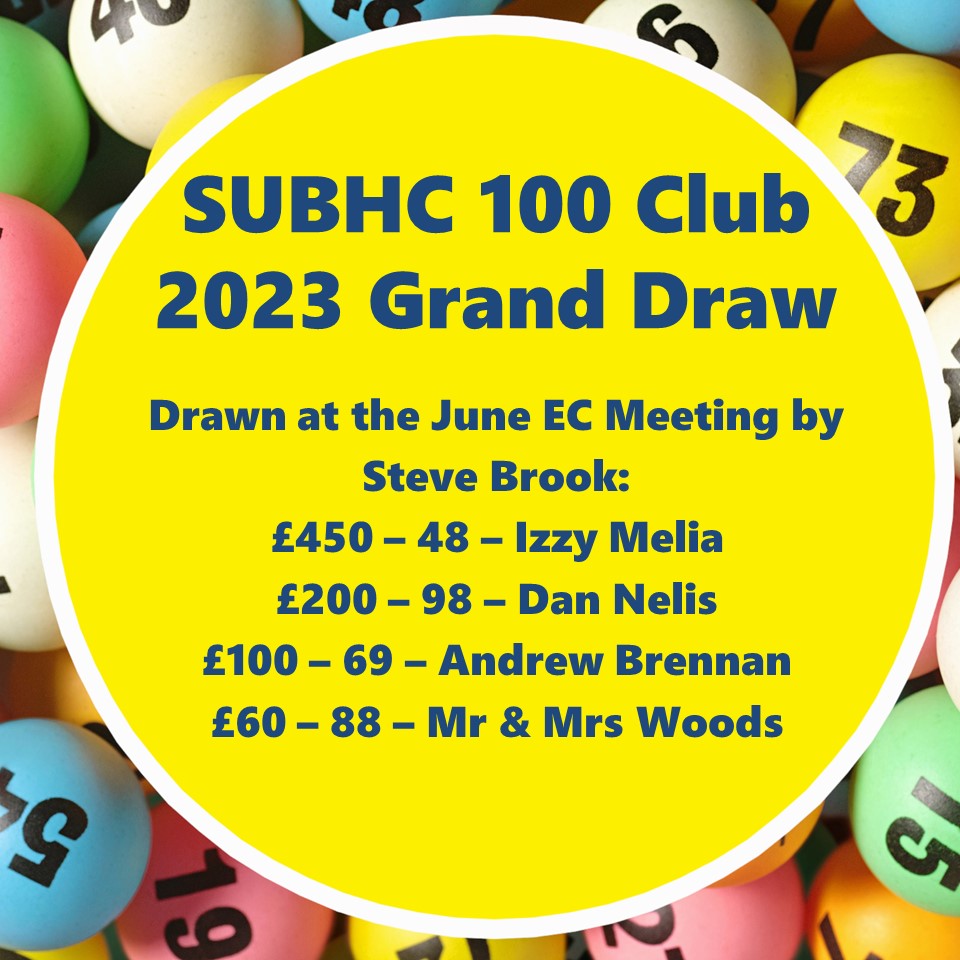 Congratulations to the big time winners of the 2023 100 club! Look out for details on how to sign up for next season's SUBHC 100 club! #inittowinit #100club #subhc100club