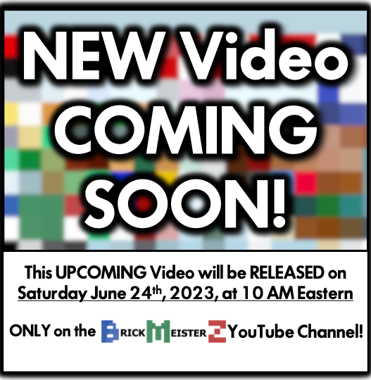 BrickMeisterZ's tweet photo. BrickMeisterZ's NEXT BIG #LEGO video is COMING TOMORROW! Stay tuned!
#Lego2023 #LegoNews #LegoNews2023 #UpcomingLego #LegoVideo #LegoVideos #LegoYoutube #Legos #ComingSoon #NextVideo #VideoPremiere https://t.co/son2H3Hj0D