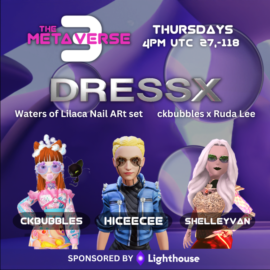 themetaverseiii's tweet photo. Time for a 💅 take over!

For Episode 27 we'll be joined by @dressxcom to talk ab the collab between @iamckbubbles x Ruda Lee for the Waters of Lilaca Nail ARt set for #MBW23.

Set Reminder: https://t.co/fR0nF3OMft

Join DressX Discord: 
https://t.co/ayGyrLjlmw

#TM3 #Metaverse3 https://t.co/bNQQRVCCOm