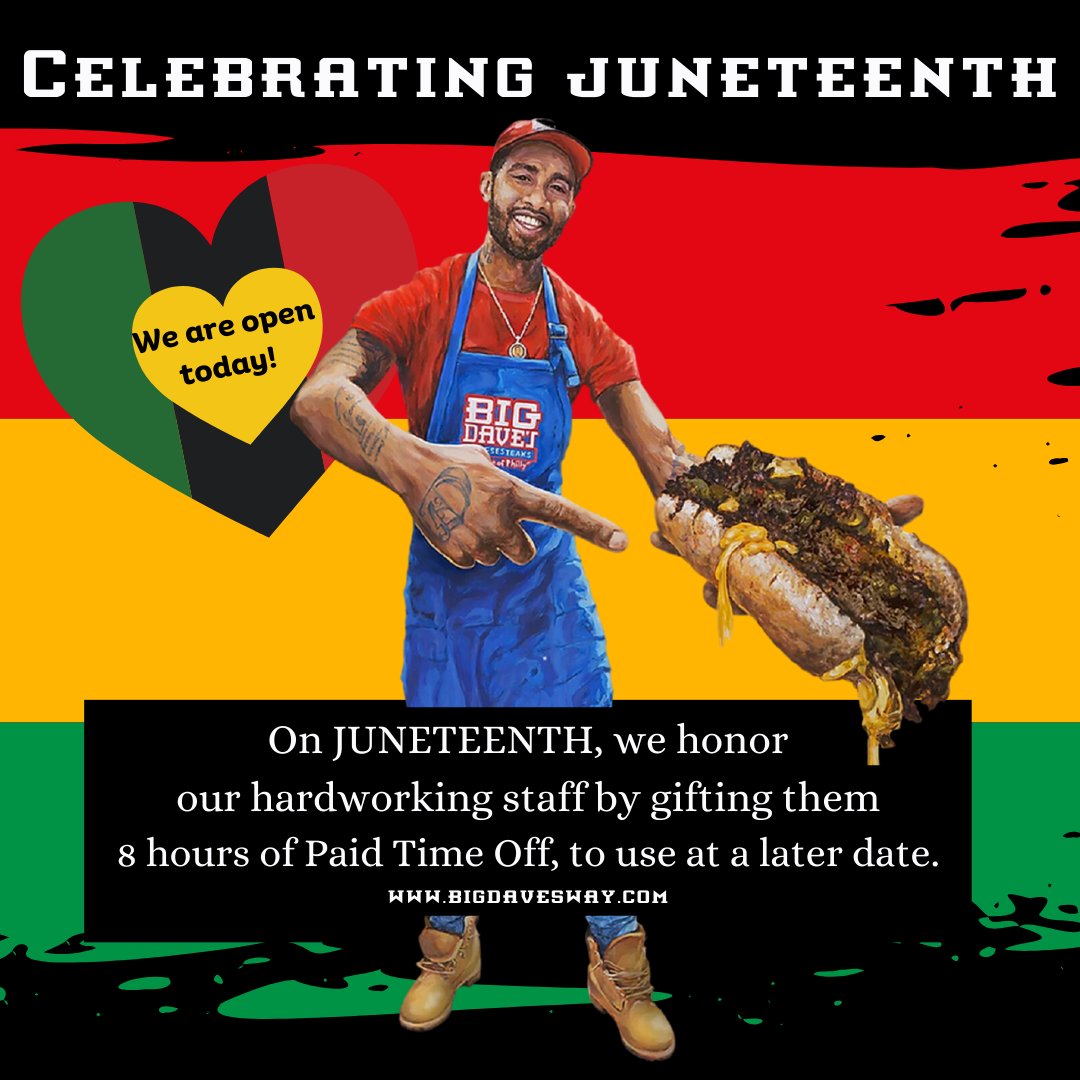This Juneteenth, we honor the past by celebrating and gifting our hardworking staff with 8 hours of PTO to use in the future. 💪🏾💪🏾 

#bigdavesway #bigdavescheesesteaks #pto #juneteenth2023 #Juneteenth