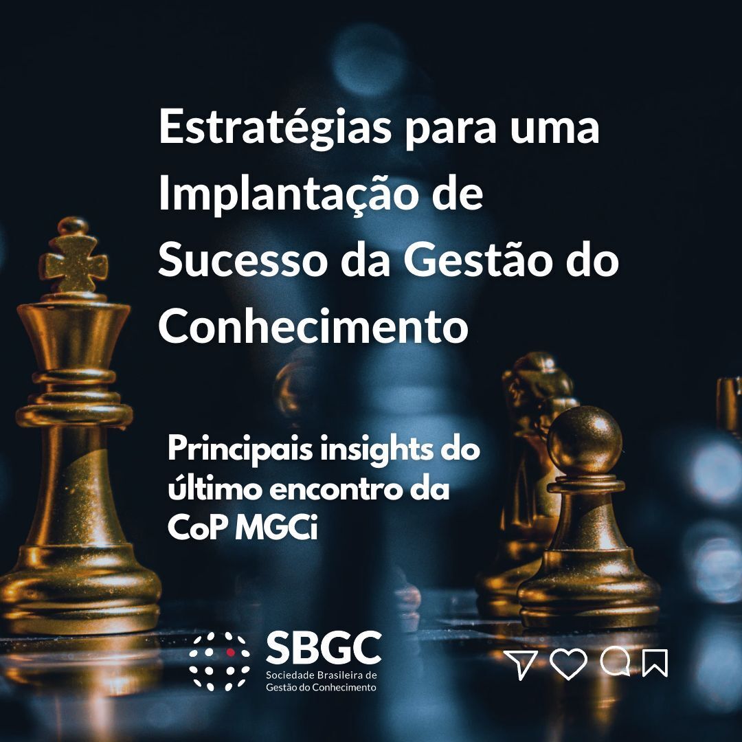 Na reunião recente da CoP MGCi da SBGC discutimos estratégias valiosas para uma implantação de sucesso da GC. Confira os principais insights: sbgc.org.br/blog/estrategi…

#gestaodoconhecimento #knowledgemanagement #conceito #prática #educação #gc #km