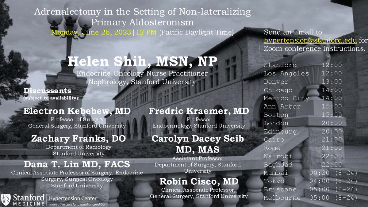 Join us by Zoom MONDAY, June 26 for a #hypertension conference titled "Adrenalectomy in the Setting of Non-lateralizing Primary Aldosteronism". @Stanfordendo <a href="/StanfordSurgery/">Stanford Surgery</a>  <a href="/StanfordRad/">Stanford Radiology</a>  <a href="/StanfordDeptMed/">Stanford Department of Medicine</a>
Zoom info: email hypertension@stanford.edu
