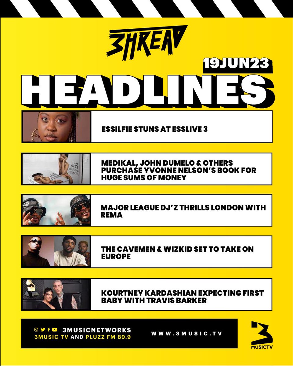 3musicnetworks's tweet image. Good evening 3fam. These are the #3hreadlines for tonight. 

Tune in at 7:00 pm to catch the news in detail with @essilfua_.

#EntertainmentNews
