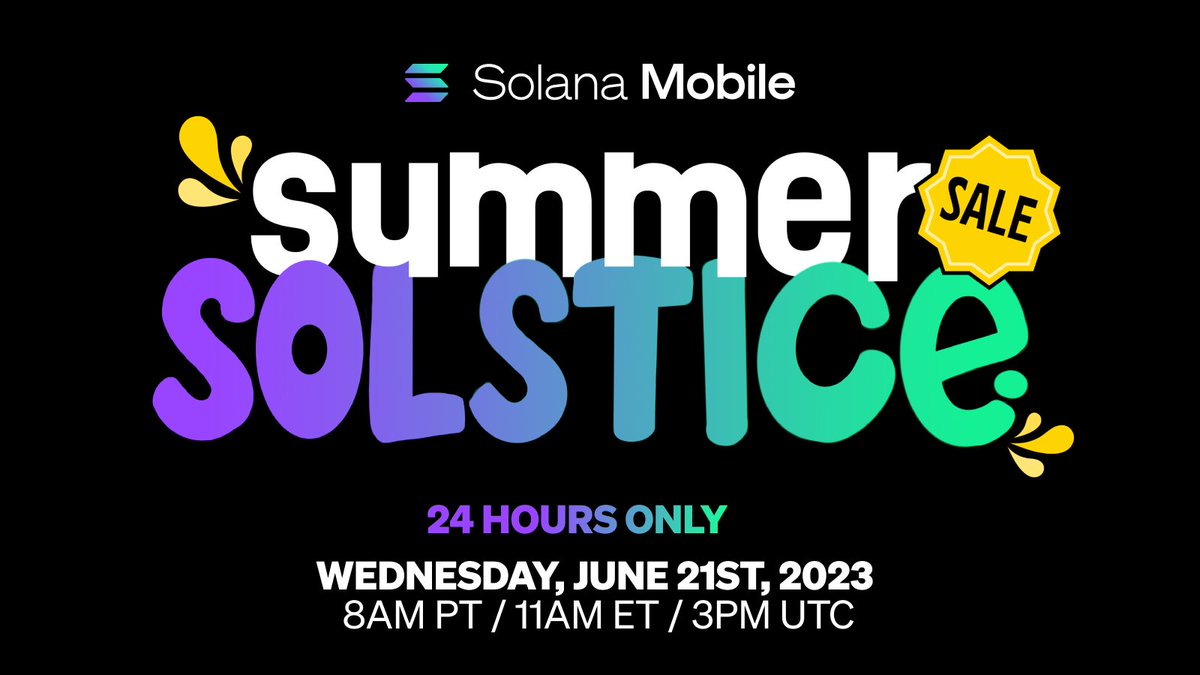 solanamobile's tweet photo. Kick starting the Solana Summer with Saga Summer Solstice Sale ☀️

Featuring door busters, Xmas in June deals and Solana Summer offers 👀

Set your alarm for Wednesday, 6/21, 8am PT / 3pm UTC

24 hours only ⏰

Stay tuned for more! 🔔 https://t.co/sogvtlbka8