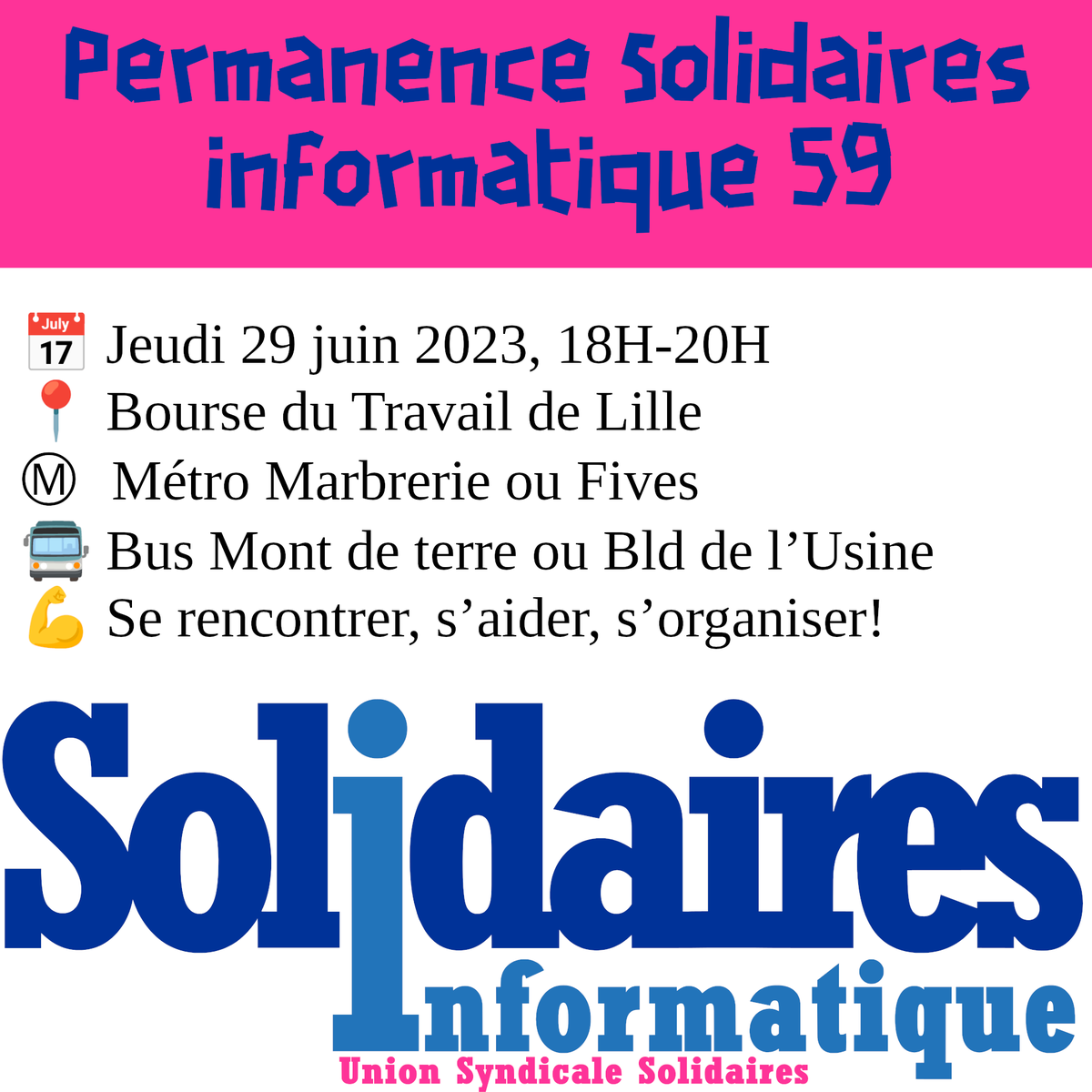 SolInfo59's tweet photo. Seconde permanence de Solidaires Informatique Nord ce jeudi 29 mai  2023 à la Bourse du travail de Lille, 18H-20H ! Venez nombreux (et boostez la publication) https://t.co/zj2a6GW7ye