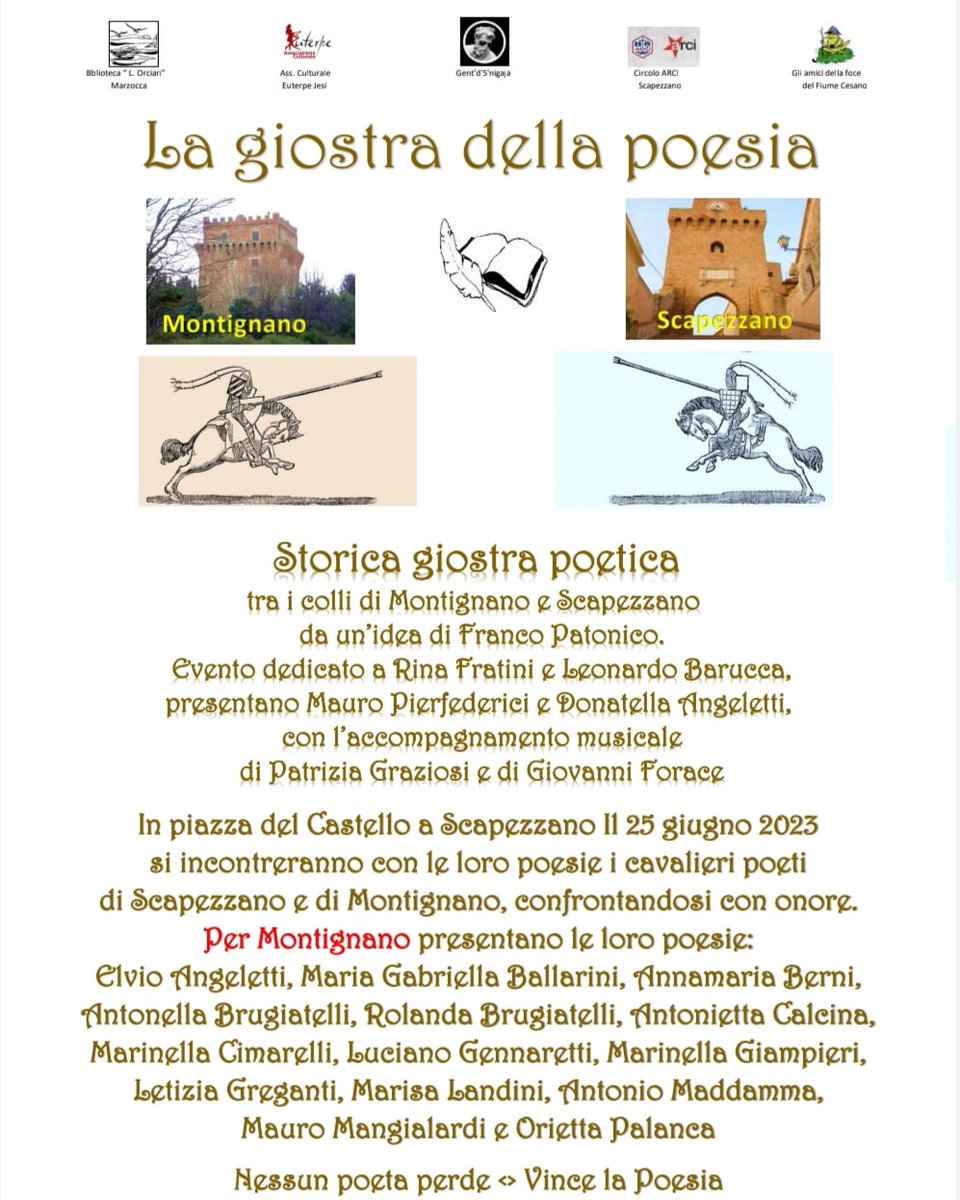 AssEuterpe's tweet photo. Da un'originalissima idea del nostro socio, il poeta Franco Patonico, il 25 giugno a partire dalle 21:00 nella Frazione di Scapezzano di Senigallia (AN) andrà in scena la "STORICA GIOSTRA POETICA" in cui ci si sfiderà a suon di versi. https://t.co/LYQSFydkAt