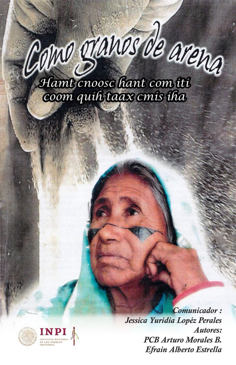 SNTEDUCINDIGENA's tweet photo. #Llibro📙 "Hamt cnoosc hant com iti coom quih taax cmis iha". #INPI
Leer + 👉 https://t.co/HQbRuzvheX
#LenguasIndígenas #MéxicoIndígena #TerceraRaíz #MiEducaciónMiDerecho #DecenioInternacionalDeLasLenguasIndígenas #ElSaberEsConocimientoIndígena https://t.co/8laAiICuUN