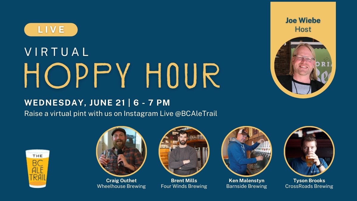 Tune in on June 21 for our Virtual Hoppy Hour! Join <a href="/thirstywriter/">Joe Wiebe</a> on Instagram LIVE for a virtual pint. Our guests are Craig from <a href="/wheelhousebeer/">Wheelhouse Brewing</a>, Brent from <a href="/FourWindsBrewCo/">Four Winds Brewing</a>, Ken from <a href="/barnsidebrewing/">Barnside Brewing Co.</a>  and Tyson from <a href="/crossroadscraft/">CrossRoads Brewing</a>.

Watch here 👉 bit.ly/3NBYsvf