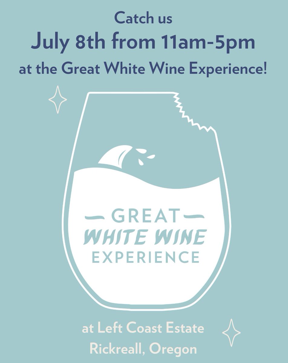 Great White Wine Experience at <a href="/LeftCoastWine/">Left Coast Estate</a> on July 8th! #whitewine #winetasting #ORwine #oregonwine #albarino #viognier