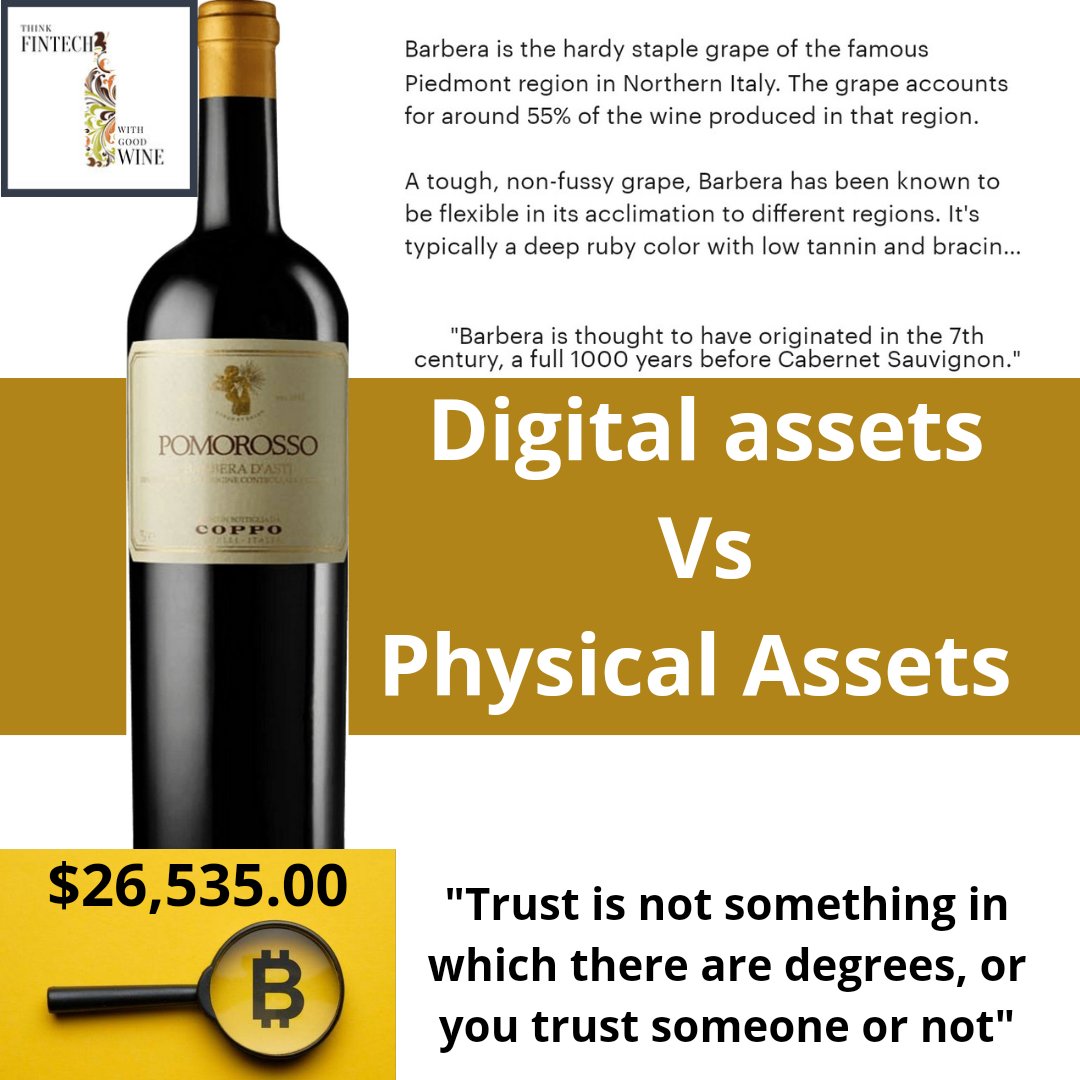 Fintech Q: Trusts is not something in which there are degrees.
Fintech W: Pomorosso Coppo
Phyntech News: Debate between physiacl and digital assets.

#redwine🍷 
#italianwine 
#Fintech 
#fintechandwine 
#Bitcoin
#digitalassets