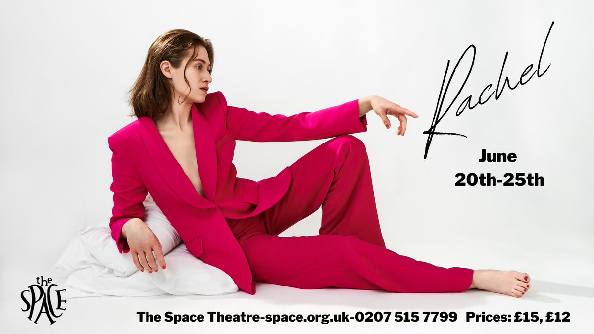 We are really excited to watch “Rachel” by François Lockhart.

“Rachel” a comic and raunchy monologue inspired by the Gen Y anxieties.

The Space, Isle of Dogs, London: 20th-25th June

Book here: space.org.uk/event/rachel/

Follow: @RachelTheP89389