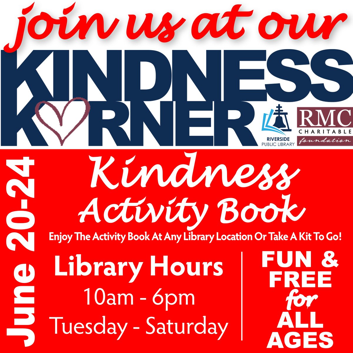ABI_Bullying's tweet image. Come out and visit your local Riverside Public Library this week. We will be hosting our Kindness Korner, where we will be having a Kindness Activity Book! We hope to see you there! 
@RivLibrary 

#KindnessKorner #RiversidePublicLibrary #ABI #RMCCF