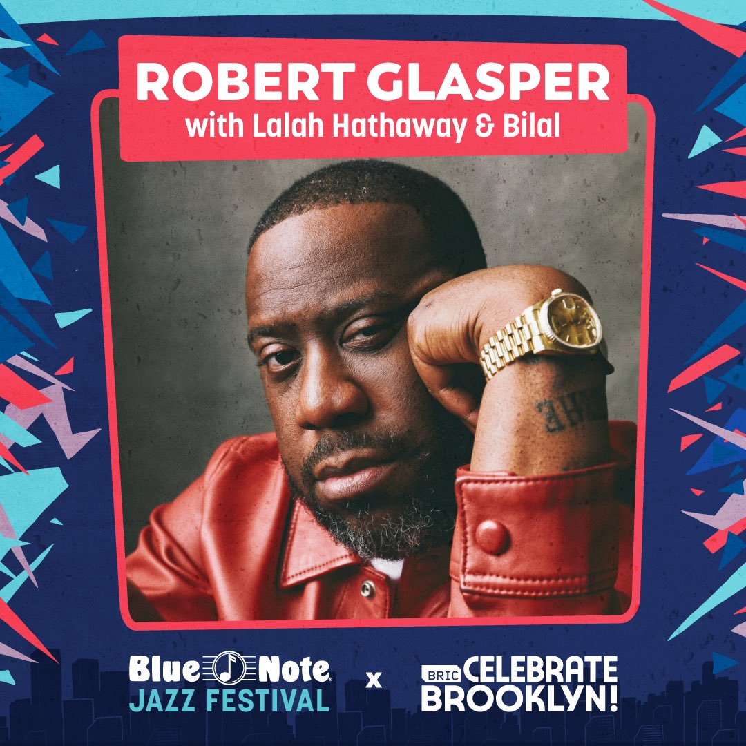We are celebrating Black Music Month & can’t wait for this unforgettable concert featuring the incredibly talented @robertglasper, joined by @lalahhathaway and @Bilal! Join us for a magical night at BRIC Celebrate Brooklyn on June 24th! bluenotejazz.com/nyc/shows/?eid…