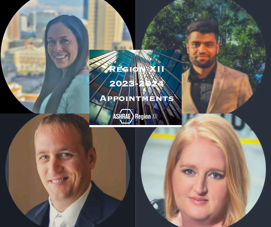 Congratulations to our ASHRAE Florida West Coast Chapter members: Courtney Araiza for Regional Historian; Tom Morgenthau for Regional Honors and Awards Chair; Raaj Murugesan for Regional Diversity Committee Vice Chair; and Robin Bryant, Assistant Regional Treasurer.  #MyASHRAE