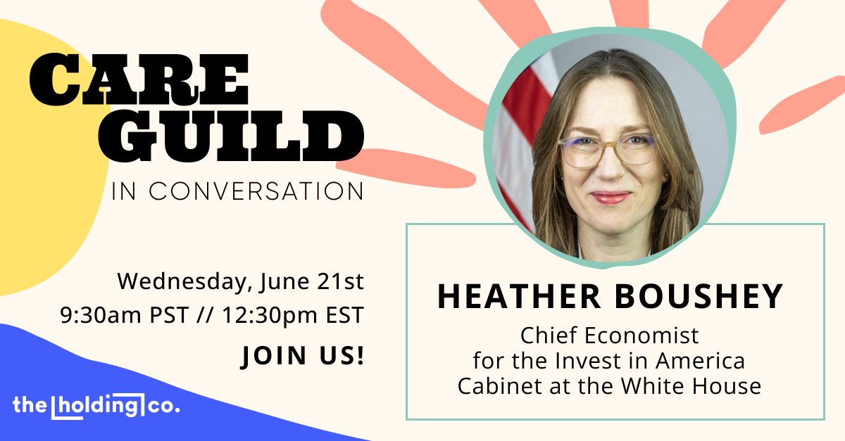 Join us as we learn from one of America's top economic minds (and big hearts), Heather Boushey, about the intersection of care + economic policy. This Wednesday, 6/21, 9:30am PST. RSVP: (moderated by our @courtwrites as always): docs.google.com/forms/d/e/1FAI…