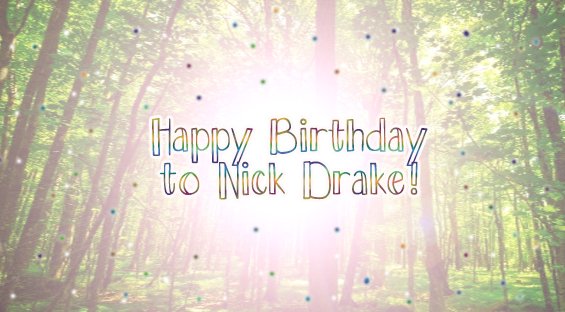 Happy birthday to Nick Drake! Always remembered with love. ❤️ #nickdrake #nickdrakemusic #nickdrakegathering #birthday #folkmusic #nickdrakebirthday