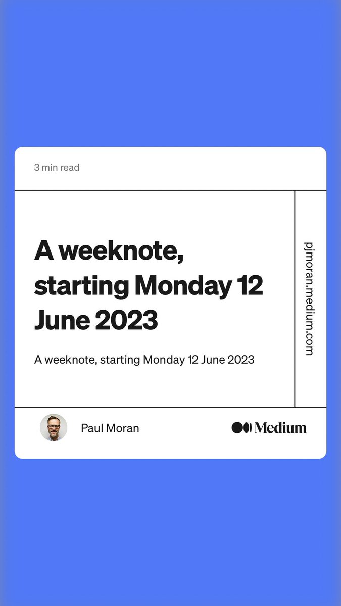 “A weeknote, starting Monday 12 June 2023” by Paul Moran
link.medium.com/o9LnRhGALAb New #weeknote #UserCentredDesign #DesignLeadership #PublicDesign