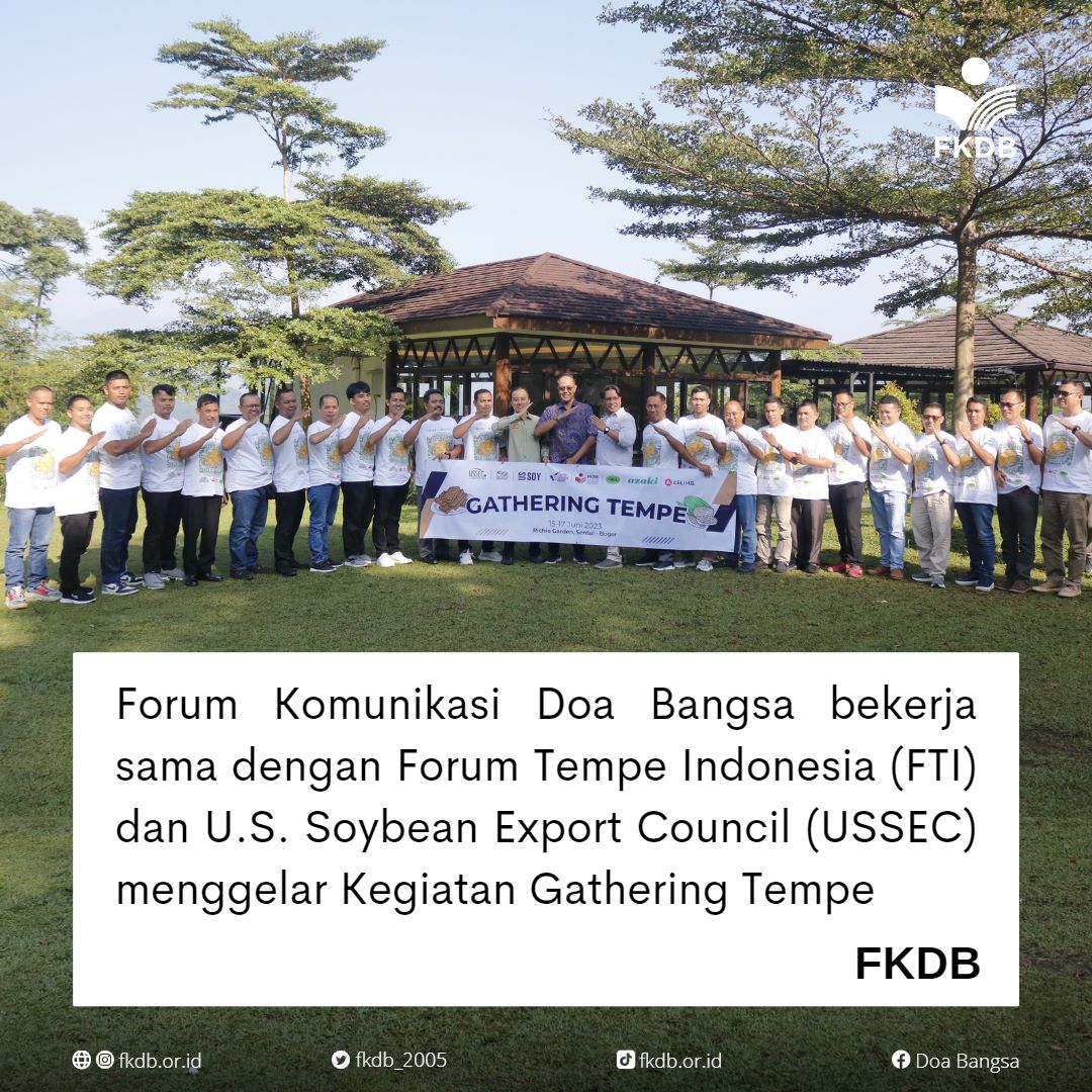 FKDB_2005's tweet photo. Forum Komunikasi Doa Bangsa (FKDB) bekerja sama dengan Forum Tempe Indonesia (FTI) dan U.S. Soybean Export Council (USSEC) menggelar Kegiatan Gathering Tempe
#gethering #tempe #fkdb #forumtempeindonesia #ussec #tempeh #tempeazaki #tempeaslihb #tempehigienis https://t.co/WOXM8xY645
