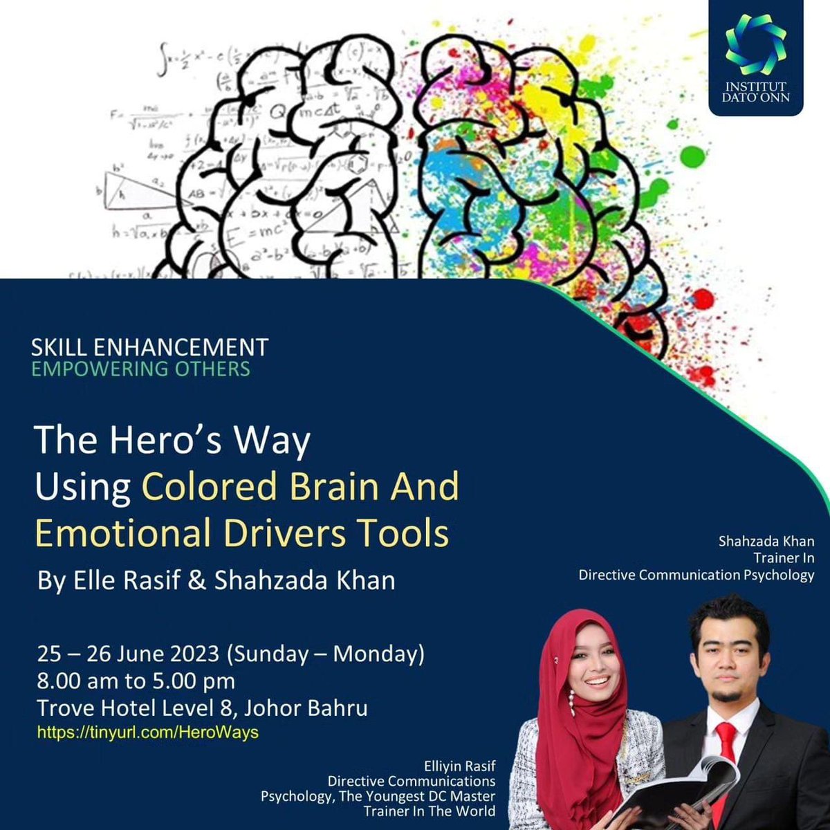 Unlock Your Full Potential! Join Skill Enhancement The Hero’s Way Program
Register today . Limited seats available!

Register Link : tinyurl.com/HeroWays

The Registration Closed On 24th June 2023

Hotline : 013-7890221 (Azim) / 017-7339673 (Tasya)

#SkillEnhancement
#IDOJohor