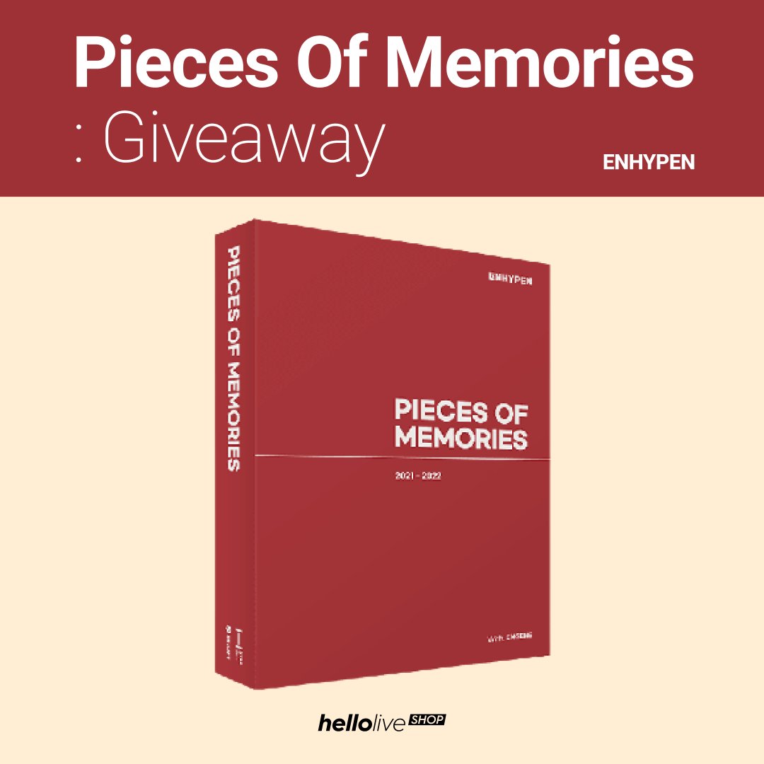 🎉 ENHYPEN - PEICES OF MEMORIES [2021-2022]  GIVEAWAY ✨

📌 Simple Rule

- Worldwide Giveaway (FREE SHIPPING)
- 5 Winners
- Like, RT this post and follow us @hellolive_shop
- Tag your friends and let us know your Enhypen bias

⏰ Ends on June 27th.
