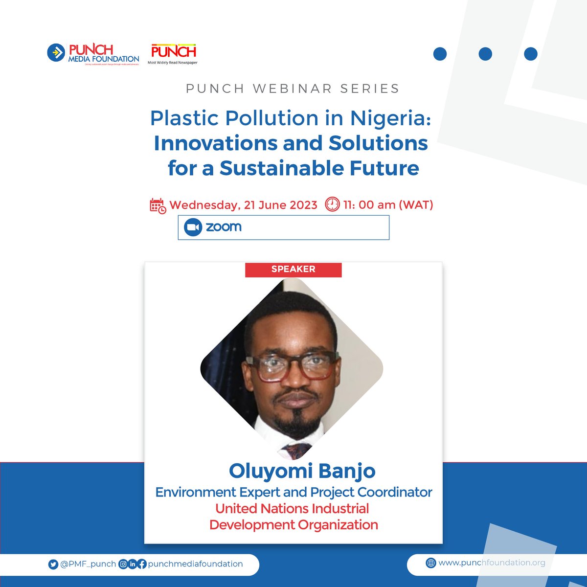 UNVEILING OUR SPEAKERS

Oluyomi Banjo, National Programme Coordinator – Environment and Energy – at the United Nations Industrial Development Organisation (UNIDO), is a seasoned environment enthusiast and an industrial expert with vast international experience.