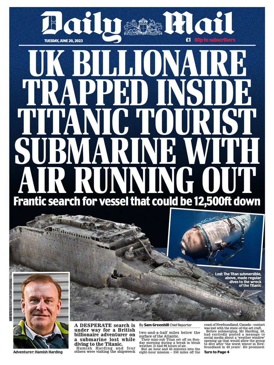TmorrowsPapers's tweet photo. Tuesday's Mail: UK Billionaire Trapped Inside Titanic Tourist Submarine With Air Running Out #TomorrowsPapersToday #DailyMail #Mail https://t.co/HvWuoQsmOP