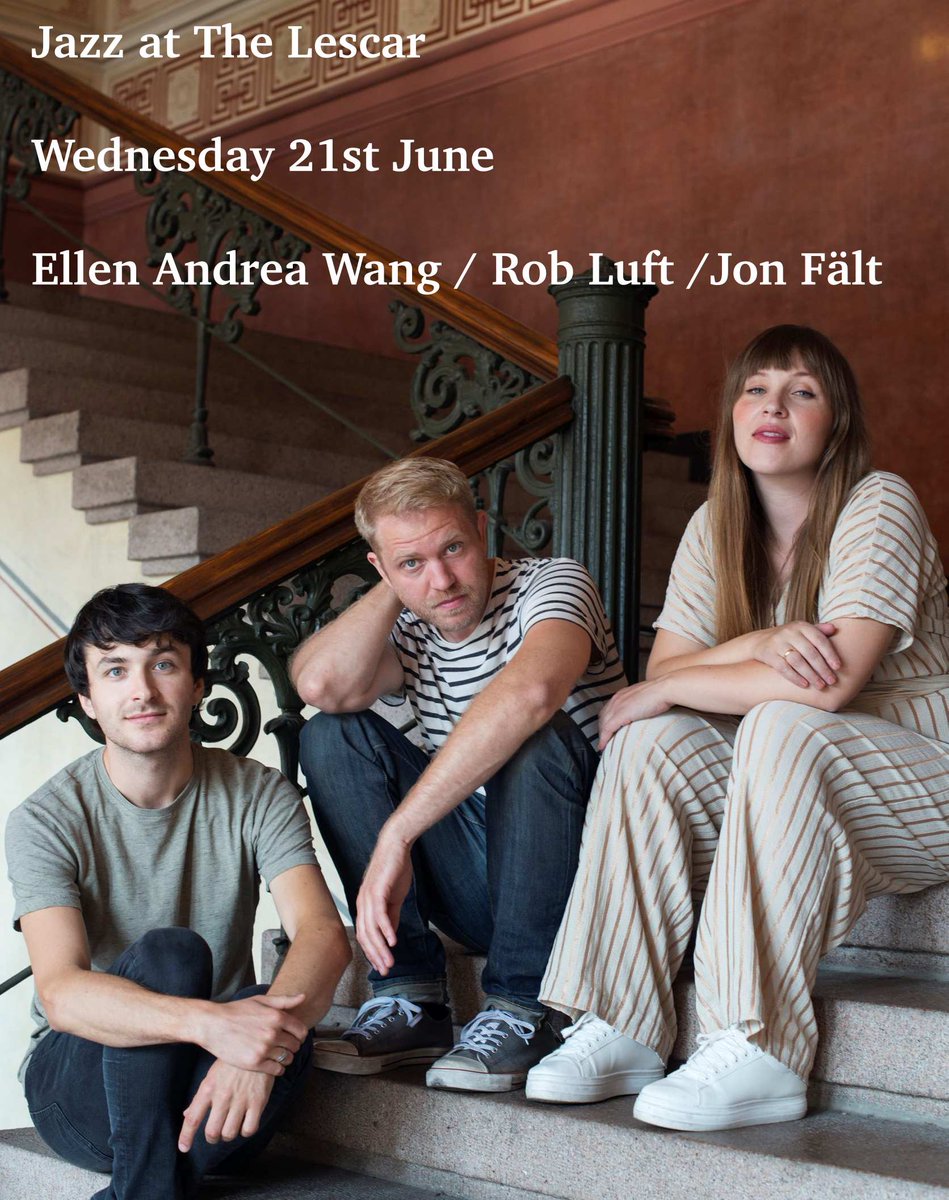 Jez (@jazzteabeer) on Twitter photo So excited to be welcoming Ellen Andrea Wang, Rob Luft and Jon Fält to <a href="/TheLescar/">The Lescar</a> on Wednesday. What a brilliant trio, three incredible musicians. We've sold a load of tickets already, still a few left, please get in touch if you'd like one! £10, £7 for students, doors 8.15pm. So excited to be welcoming Ellen Andrea Wang, Rob Luft and Jon Fält to <a href="/TheLescar/">The Lescar</a> on Wednesday. What a brilliant trio, three incredible musicians. We've sold a load of tickets already, still a few left, please get in touch if you'd like one! £10, £7 for students, doors 8.15pm.