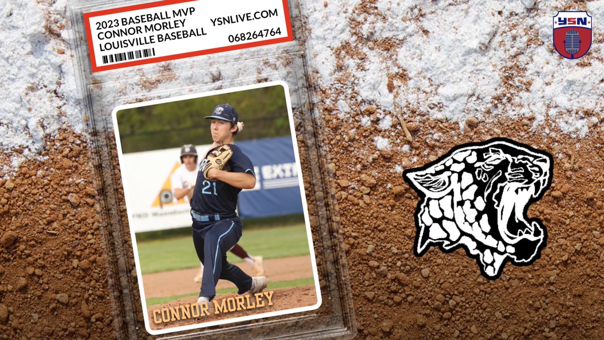 Congrstulations to the 2023 YSN Baseball Most Valuable Player: Louisville's Connor Morley