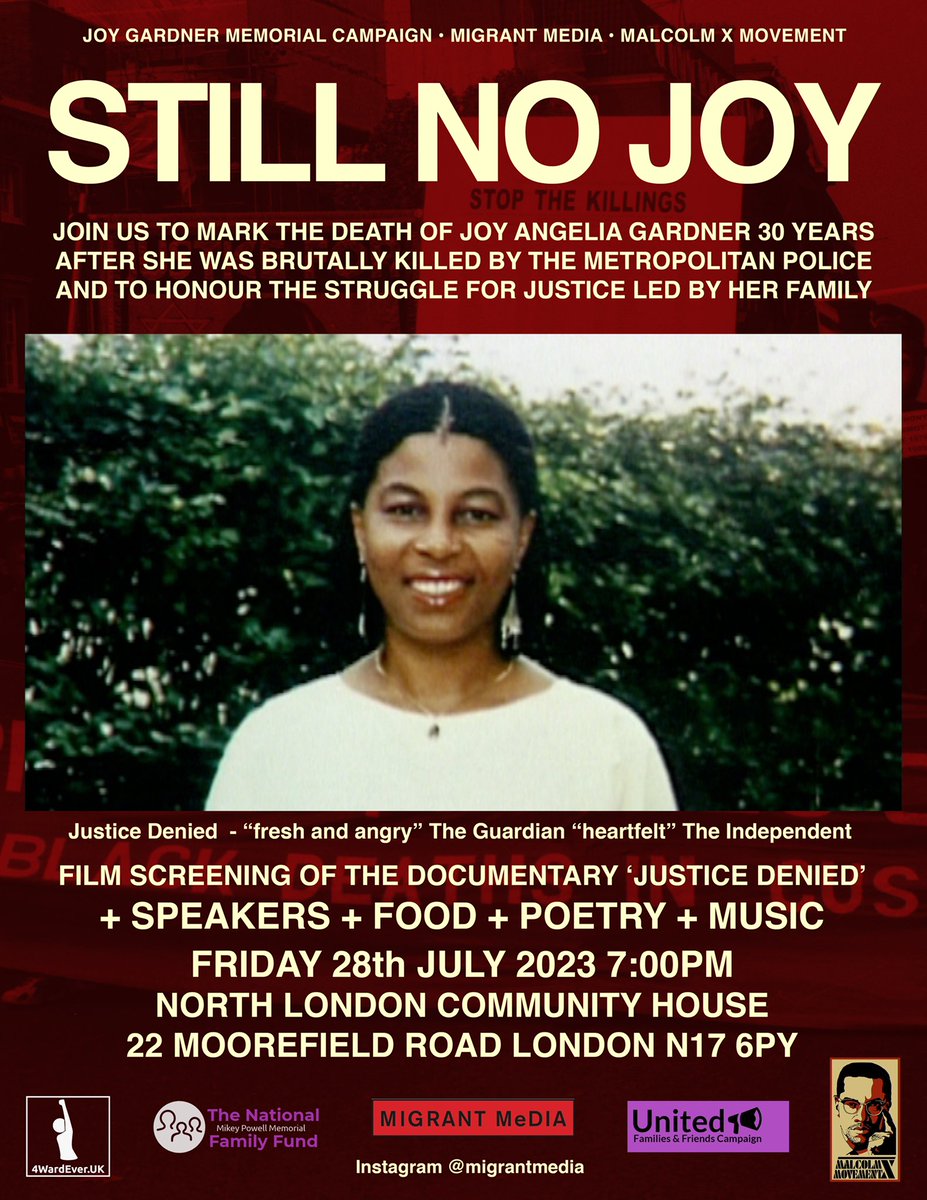 #stillnojoy Join us to mark the death of Joy Angelia Gardner 30 years after she was brutally killed by the Metropolitan Police and to honour the struggle for justice led by her family. Friday 28th July 2023 7:00pm London N17 6PY @rogerwaters