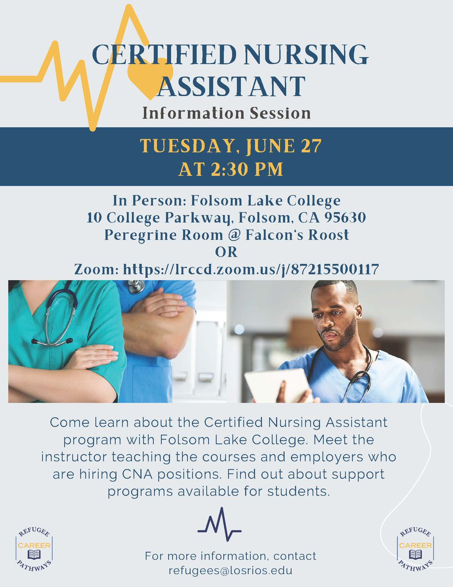 Los Rios Refugee Career Pathways is hosting an info session on Tuesday, June 27th at 2:30 pm! Learn about the CNA program & meet the instructor & even employers currently hiring. Join in person (at Folsom Lake College's Peregrine Room) or via zoom: lrccd.zoom.us/j/87215500117