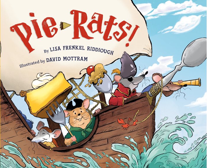 Lisa Frenkel Riddiough (@lisariddiough) on Twitter photo ✨COVER REVEAL✨
“Pie-rats don’t want gold doubloons -
Their bounty comes on forks and spoons!”
Sailing into book stores 3/12/2024!
Thank you @tamarbrazis, <a href="/VikingChildrens/">Viking Children's Books</a>,
<a href="/krgraphicdesign/">kate renner</a>, Lucia Baez,
and <a href="/jannmatt/">Jennifer Mattson</a>, a true treasure.
@dmott70 you take the cake🤣🤣 🥧🐀 ✨COVER REVEAL✨
“Pie-rats don’t want gold doubloons -
Their bounty comes on forks and spoons!”
Sailing into book stores 3/12/2024!
Thank you @tamarbrazis, <a href="/VikingChildrens/">Viking Children's Books</a>,
<a href="/krgraphicdesign/">kate renner</a>, Lucia Baez,
and <a href="/jannmatt/">Jennifer Mattson</a>, a true treasure.
@dmott70 you take the cake🤣🤣 🥧🐀
