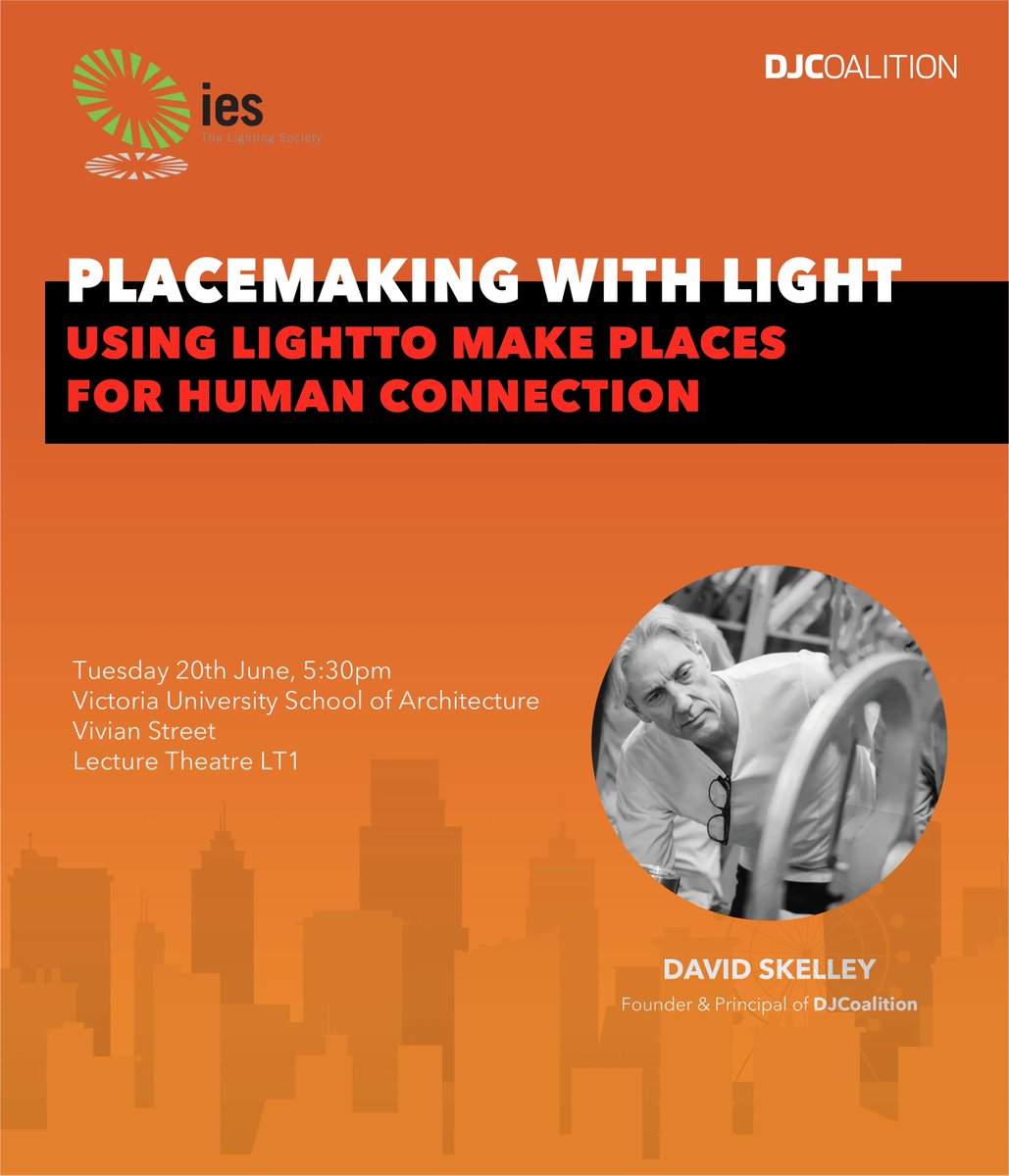 NZ Chapter

Placemaking with Light

Using light to make places for human connection

Tuesday 20th June, 5:30pm
Victoria University School of Architecture
Vivian Street
Lecture Theatre LT1