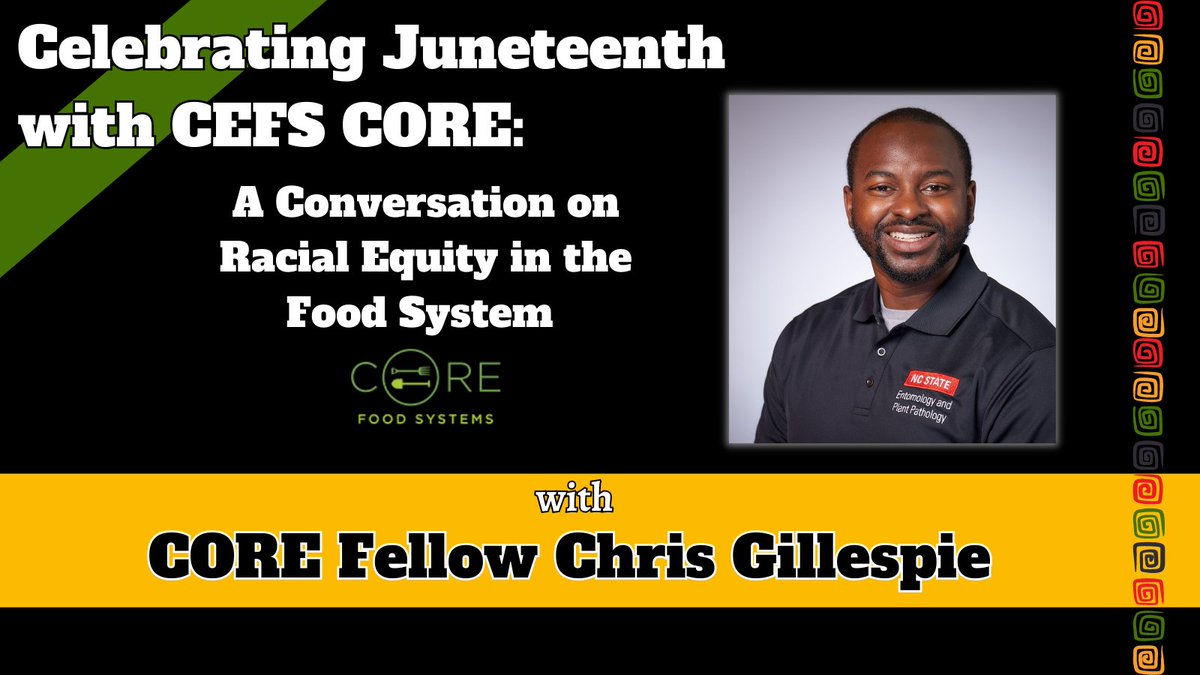 Celebrate Juneteenth with the Committee on Racial Equity in the Food System (CORE)! Catch up with CEFS CORE Fellow, Chris Gillespie, as we learn more about his research, perspective, and his thoughts on Juneteenth as it relates to food systems. Read more:  cefs.ncsu.edu/core-apprentic…
