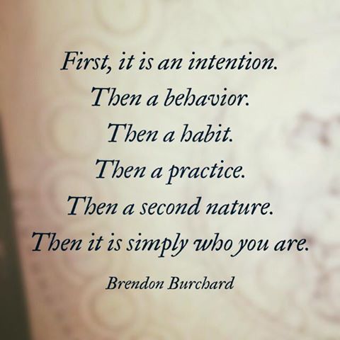 Start with intention and then be who you are! #lifelessons #BeWhoYouAre