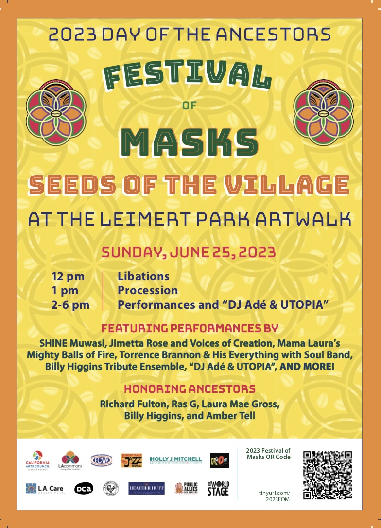 Join us THIS Sunday, June 25 at 12pm for the 13th Annual Day of the Ancestors: Festival of Masks at the Leimert Park Artwalk as we honor Leimert Park legends! Learn more: tinyurl.com/2023FOM