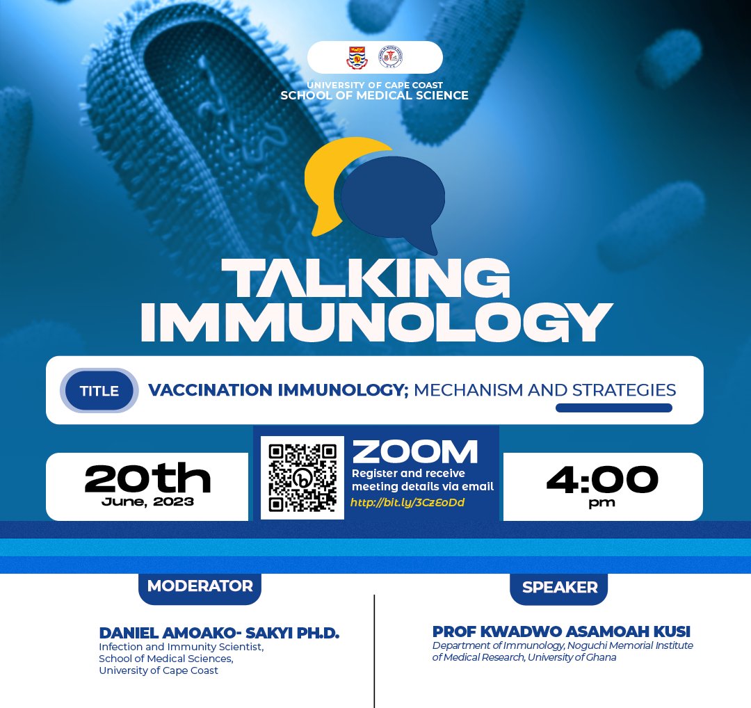 Join @dasakyi and @KAKusi2012 for a #TalkingImmunology webinar on #vaccines. Part of the IAI 802: Advance Immunology module in the #InfectionandImmunity program @CapeVars.
