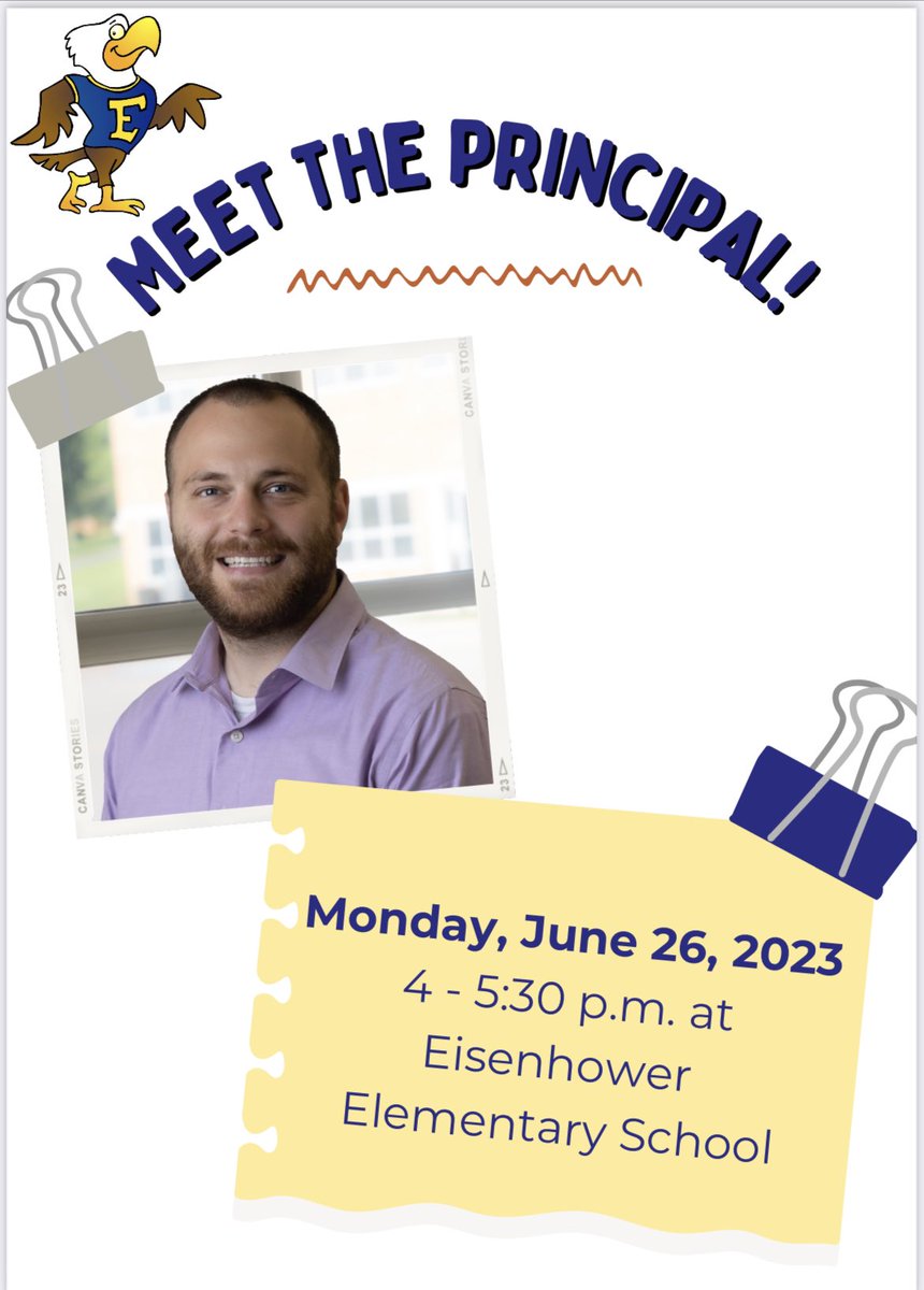 Eisenhower Community don’t forget about meet the principal night next Monday, June 26th from 4:00-5:30. Cake and drinks will be provided by the PTA! Look forward to see you there!