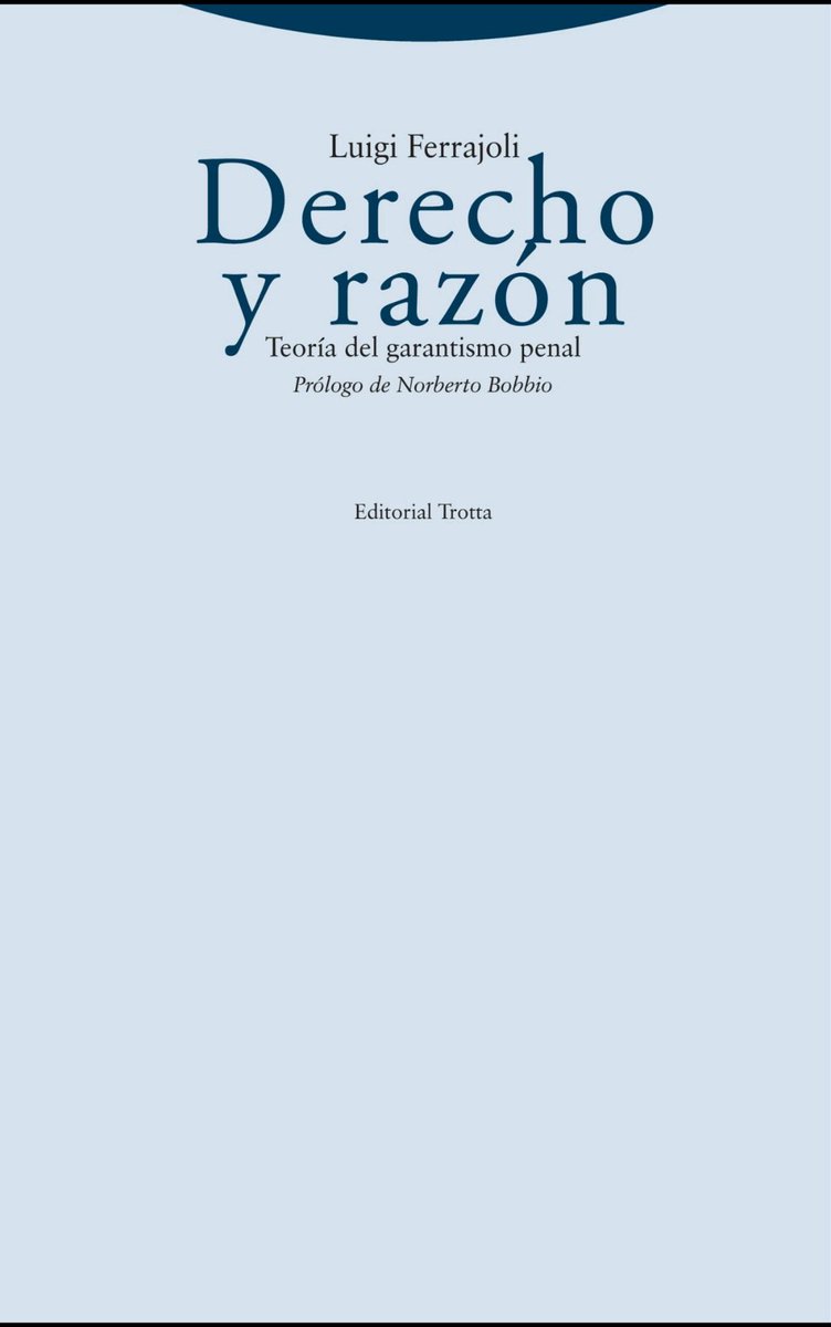 juangaleanorey's tweet photo. Derecho y razón.
Teoría del garantismo penal.
Luigi Ferrajoli 👇
https://t.co/E2co4atSF8 https://t.co/otZkiaNzj9