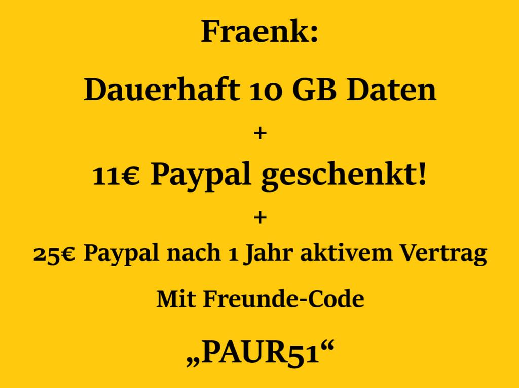 Thomas01016's tweet photo. Fraenk:
Dauerhaft 10 GB Daten
+ 11€ Paypal geschenkt!
+ 25€ Paypal nach 1 Jahr aktivem Vertrag
Mit Freunde-Code: "PAUR51"

Es sind noch 3 Plätze für die Auszahlungen frei!
Einfach per dm melden oder besser noch über kleinanzeigen:

https://t.co/89KLFePK1r https://t.co/leenYLSCJJ