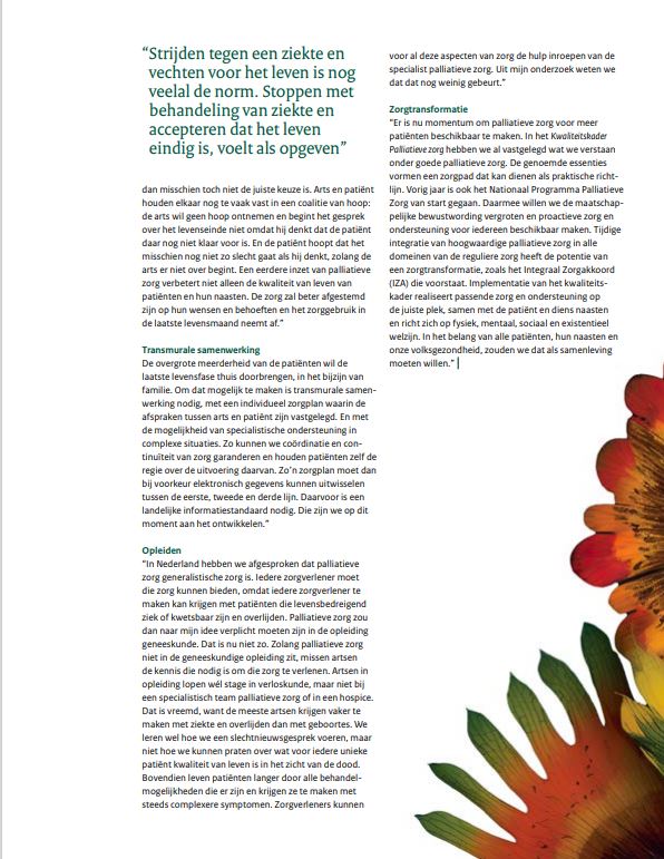 Tijdige palliatieve zorg draagt bij aan passende zorg, aldus dr. Manon Boddaert in <a href="/ZiNLActueel/">ZorginstituutNL</a> 
@PZNLverbindt #PalliatieveZorg