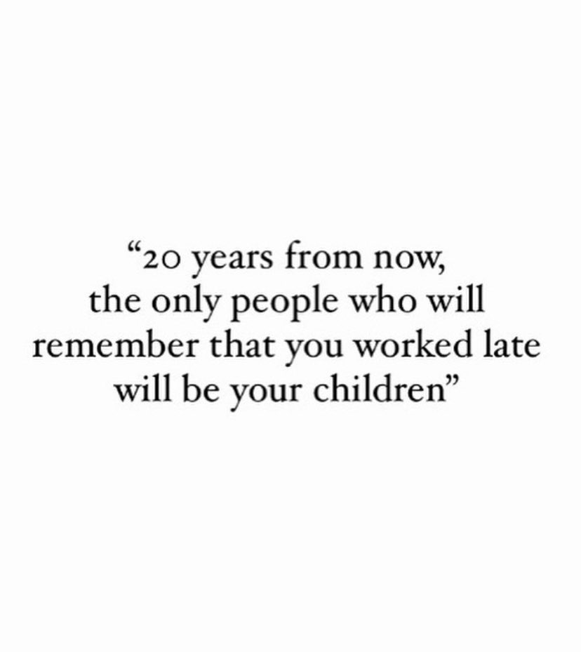 For anyone who needs to hear this 

#EduTwitter #WorkLifeBalance #Work #Family #Friends