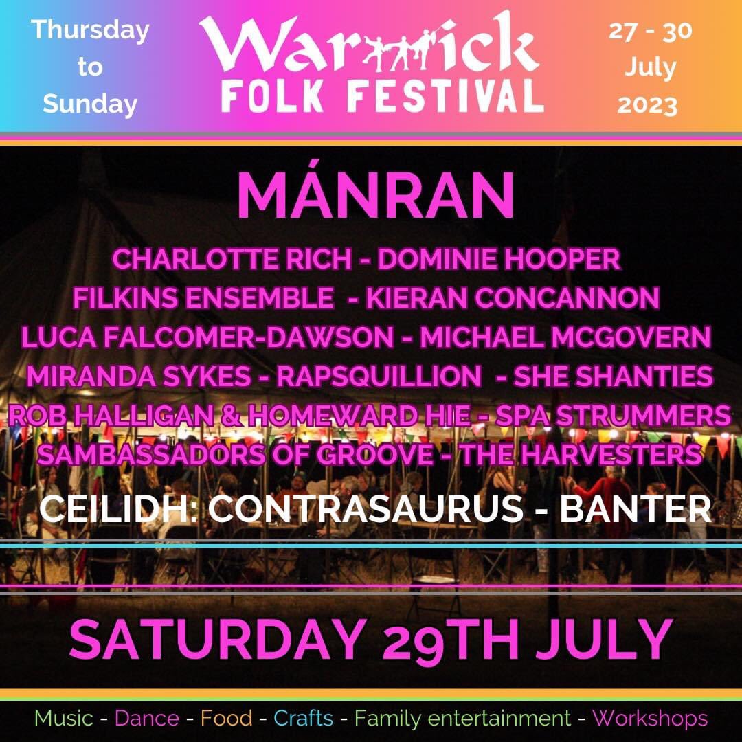 Saturday headliners @ManranOfficial head a strong bill including debut from @hooper_dominie & @SheShanties a ceilidh with @BanterFolk & displays @EarlsdonMorris @ChinewrdeMorris and beer @MoonGazingHareB