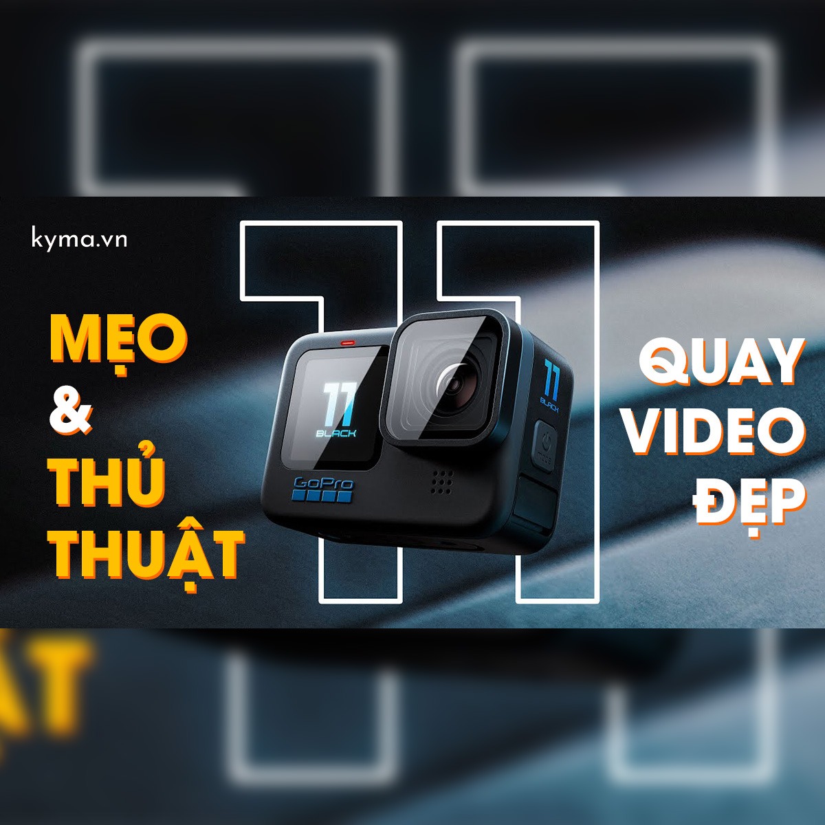 kyma_vn's tweet image. Hướng dẫn &amp;amp; tư vấn về Máy quay GoPro Hero 11 Black 👍
#Hero11, #GoProHero11, #kyma, #GoProHero11Black