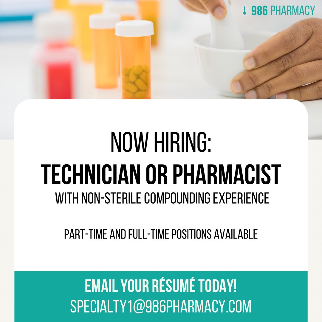 986pharmacy's tweet photo. 🔎 Now Hiring: A skilled technician or pharmacist with non-sterile compounding experience for a part-time or full-time position in La Puente

Apply today and become a valued member of our dedicated healthcare family!

Send your résumé to specialty1@986pharmacy.com

#NowHiring https://t.co/DlH8ZtB5v9